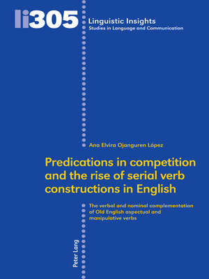 cover image of Predications in Competition and the Rise of Serial Verb Constructions in English